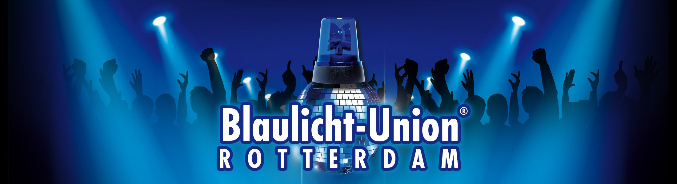 Blaulicht Union Party® Rotterdam